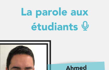 La parole à Ahmed